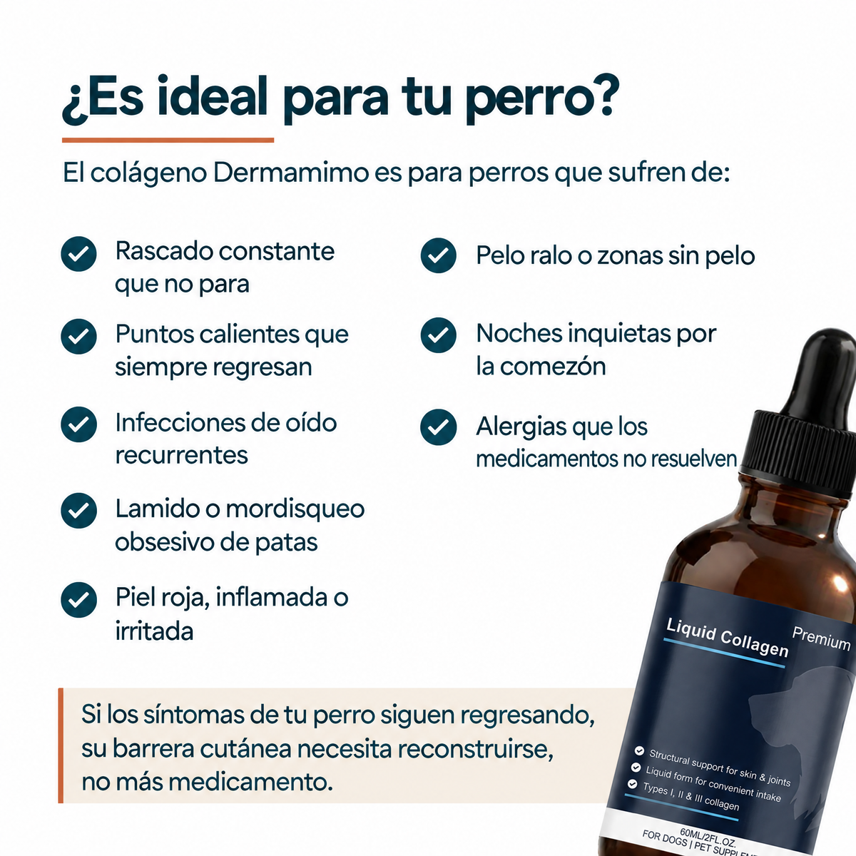 Es ideal para perros con rascado constante, puntos calientes, infecciones de oído, lamido de patas y piel irritada